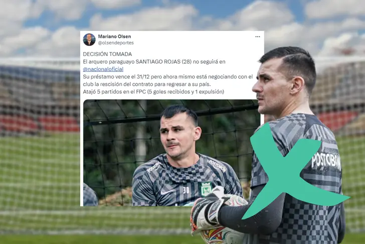 La noticia de la salida de Santiago Rojas en Atlético Nacional Foto: Nacionaloficial y @Olsendeportes