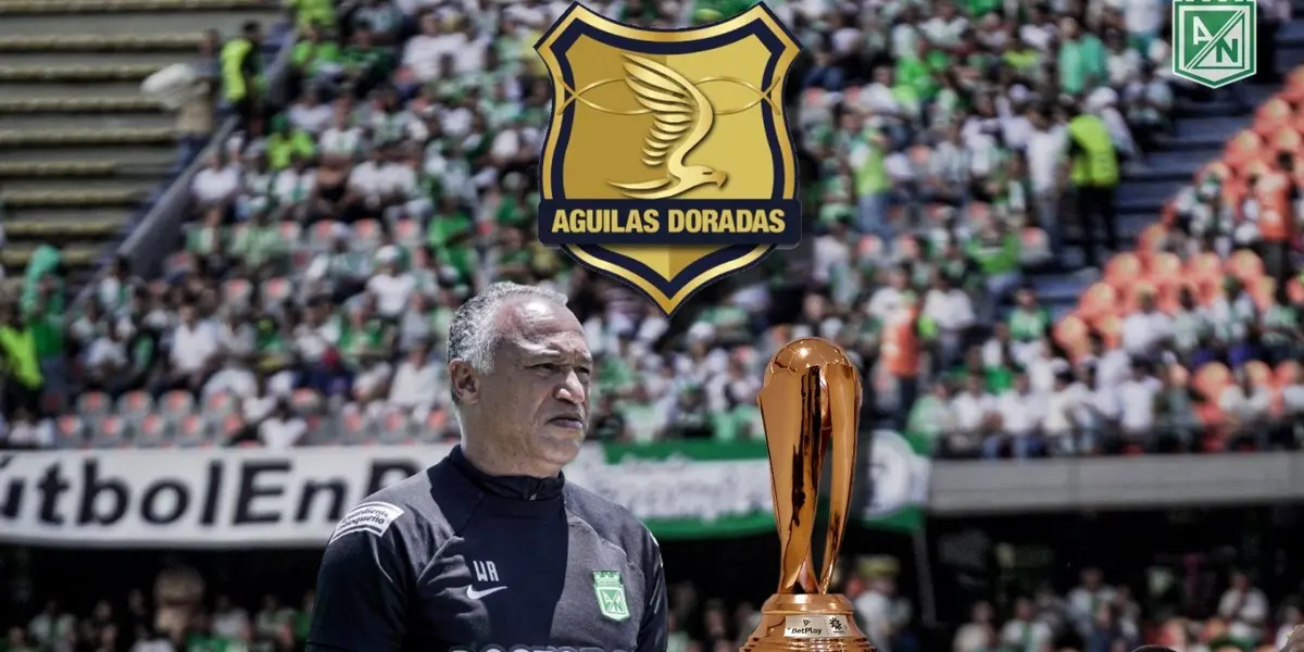 Atlético nacional no jugará esta semana por Copa Colombia contra Águilas pues el partido será de Liga