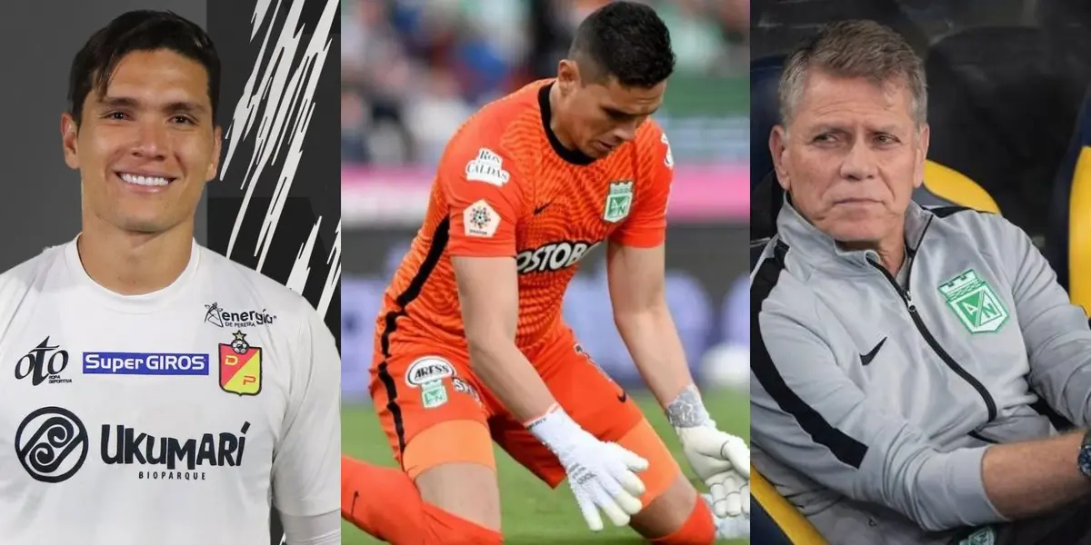 El arquero fue borrado en Atlético Nacional de cara a este semestre y por eso llegó al Deportivo Pereira